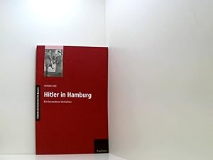 Bild des Verkufers fr Hitler in Hamburg: Dokumente zu einem besonderen Verhltnis Dokumente zu einem besonderen Verhltnis zum Verkauf von Book Broker