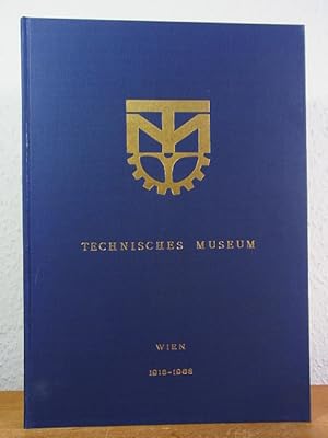 Festschrift 50 Jahre Technisches Museum für Industrie und Gewerbe in Wien 1918 - 1968