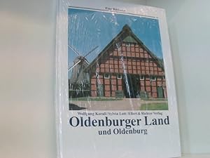 Bild des Verkäufers für Oldenburger Land und Oldenburg (Eine Bildreise) Wolfgang Korall/Sylvia Lott zum Verkauf von Book Broker