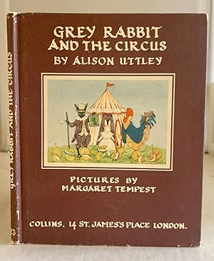 Bild des Verkufers fr Grey Rabbit and the Circus zum Verkauf von S. Howlett-West Books (Member ABAA)