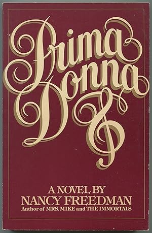 Bild des Verkufers fr Prima Donna zum Verkauf von Between the Covers-Rare Books, Inc. ABAA