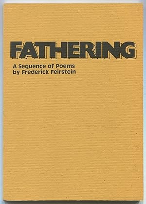 Bild des Verkufers fr Fathering: A Sequence of Poems zum Verkauf von Between the Covers-Rare Books, Inc. ABAA