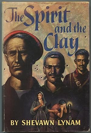Imagen del vendedor de The Spirit and the Clay a la venta por Between the Covers-Rare Books, Inc. ABAA