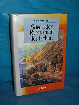 Bild des Verkufers fr Sagen der Rumniendeutschen. ges. und hrsg. von Claus Stephani zum Verkauf von Antiquarische Fundgrube e.U.