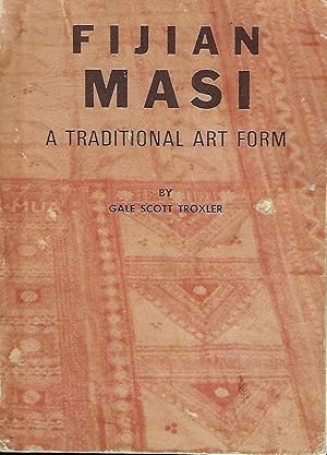FIJIAN MASI: A TRADITIONAL ART FORM