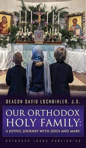 Seller image for Our Orthodox Holy Family (Hardcover) for sale by Grand Eagle Retail
