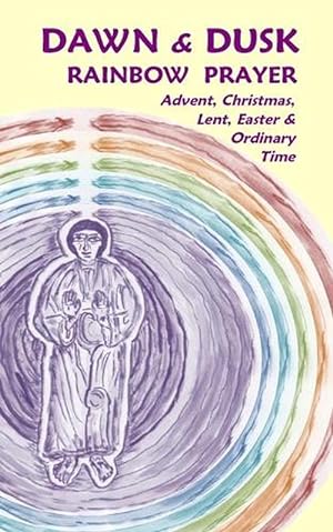 Imagen del vendedor de Dawn & Dusk Rainbow Prayer (Paperback) a la venta por Grand Eagle Retail