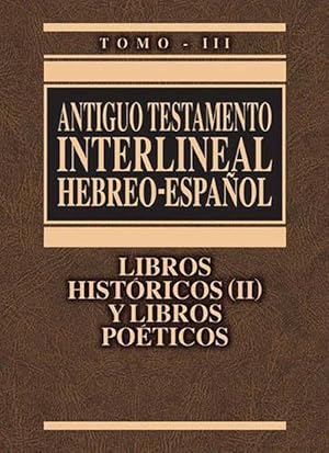 Imagen del vendedor de Interlinear Old Testament-PR-Hebrew/Spanish Volume 3 (Hardcover) a la venta por AussieBookSeller