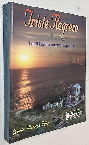 Imagen del vendedor de Triste Regreso La Diaspora Puertorriquena Paperback a la venta por Once Upon A Time