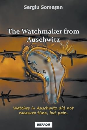 Seller image for The Watchmaker from Auschwitz (Paperback) for sale by Grand Eagle Retail