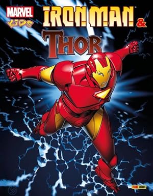 Bild des Verkufers fr Marvel Kids: Iron Man & Thor Jeff Parker, Paul Tobin, Fred Van Lente (Autoren) ; James Cordeiro, Ig Guara (Zeichner) zum Verkauf von Antiquariat Mander Quell