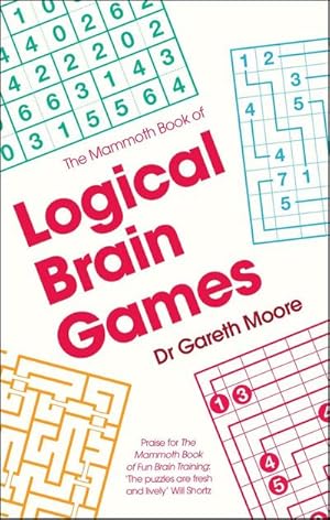 Bild des Verkufers fr The Mammoth Book of Logical Brain Games zum Verkauf von AHA-BUCH GmbH