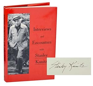 Bild des Verkufers fr Interviews and Encounters with Stanley Kunitz (Signed First Edition) zum Verkauf von Jeff Hirsch Books, ABAA