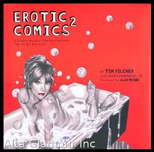 Immagine del venditore per EROTIC COMICS 2: A Graphic History from the Liberated '70s to the Internet venduto da Alta-Glamour Inc.