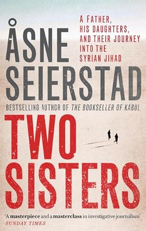 Immagine del venditore per Two Sisters : The international bestseller by the author of The Bookseller of Kabul venduto da AHA-BUCH GmbH