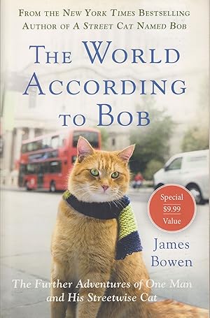 Imagen del vendedor de The World According to Bob, Volume 2 (Bob the Cat) a la venta por Adventures Underground