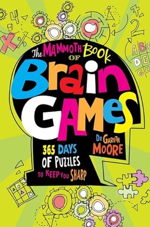 Bild des Verkufers fr The Mammoth Book Of Brain Games zum Verkauf von AHA-BUCH GmbH