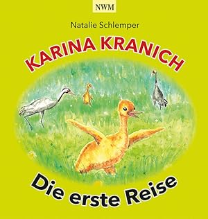 Bild des Verkufers fr Karina Kranich: Die erste Reise zum Verkauf von Studibuch