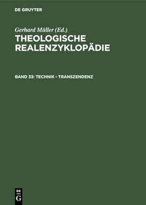 Bild des Verkufers fr Technik - Transzendenz (Theologische Realenzyklopdie) zum Verkauf von Studibuch