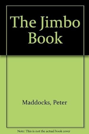 Bild des Verkufers fr The Jimbo Book zum Verkauf von WeBuyBooks