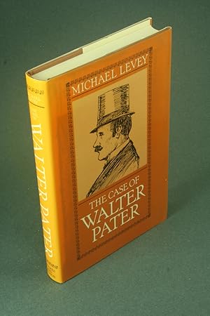 Seller image for The case of Walter Pater. for sale by Steven Wolfe Books