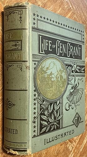 Seller image for Life of U. S. Grant for sale by DogStar Books
