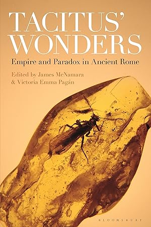 Image du vendeur pour Tacitus\ Wonders: Empire and Paradox in Ancient Rome mis en vente par moluna