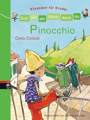 Imagen del vendedor de Erst ich ein Stck, dann du - Klassiker fr Kinder - Pinocchio a la venta por Wegmann1855