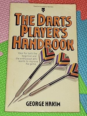 Immagine del venditore per The darts player's handbook (Teach yourself books) venduto da Earthlight Books