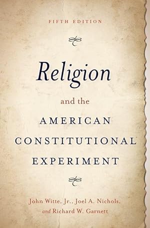 Seller image for Religion and the American Constitutional Experiment for sale by moluna