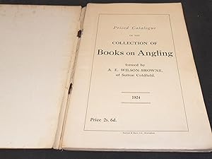 Priced Catalogue of the Collection of Books formed by A E Wilson-Browne of Sutton Coldfield
