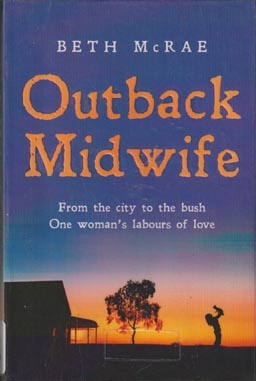 Seller image for OUTBACK MIDWIFE for sale by Black Stump Books And Collectables