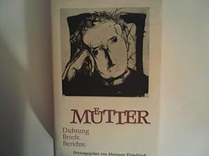 Bild des Verkufers fr Mtter. Dichtung- Briefe- Berichte zum Verkauf von ANTIQUARIAT FRDEBUCH Inh.Michael Simon