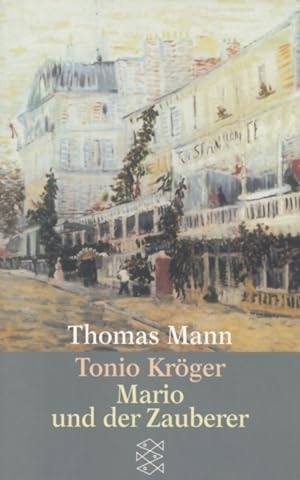 Bild des Verkäufers für Tonio Kröger und Mario und der Zauberer Ein tragisches Reiseerlebnis zum Verkauf von Leipziger Antiquariat