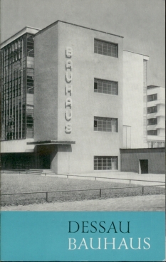 Image du vendeur pour Das Bauhaus Dessau mis en vente par Leipziger Antiquariat