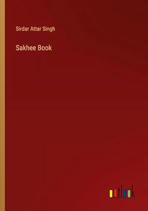 Seller image for Sakhee Book for sale by BuchWeltWeit Ludwig Meier e.K.