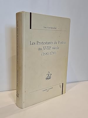Seller image for Les Protestants du Poitou au XVIIIe sicle (1681-1789). Coll.  Vie des Huguenots , 22 for sale by Librairie Pierre BRUNET