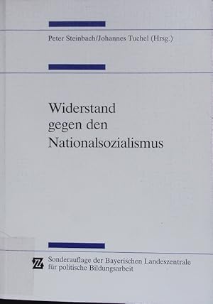 Bild des Verkufers fr Widerstand gegen den Nationalsozialismus. zum Verkauf von Antiquariat Bookfarm