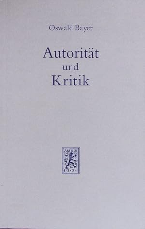 Bild des Verkufers fr Autoritt und Kritik. zum Verkauf von Antiquariat Bookfarm