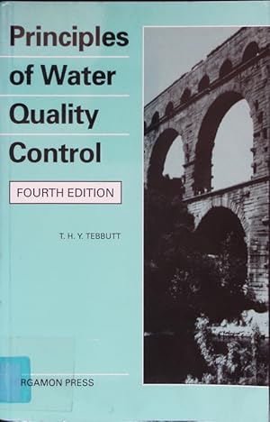 Bild des Verkufers fr Principles of water quality control. zum Verkauf von Antiquariat Bookfarm