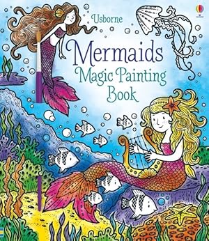 Seller image for Mermaids Magic Painting Book for sale by GreatBookPrices