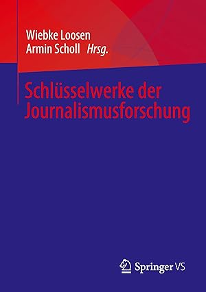 Imagen del vendedor de Schlsselwerke der Journalismusforschung a la venta por moluna