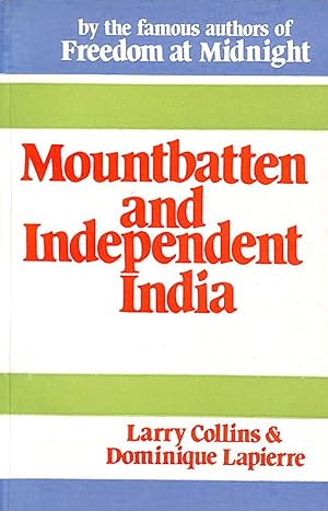 Seller image for Mountbatten and Independent India for sale by M Godding Books Ltd