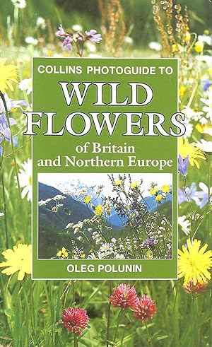 Imagen del vendedor de The Wild Flowers of Britain and Northern Europe (Collins Handguides) a la venta por M Godding Books Ltd