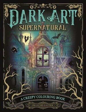 Seller image for Dark Art Supernatural for sale by BuchWeltWeit Ludwig Meier e.K.