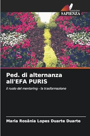 Bild des Verkufers fr Ped. di alternanza all EFA PURIS zum Verkauf von moluna