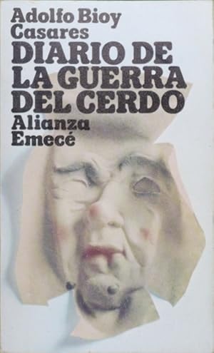 Seller image for Diario de la guerra del cerdo for sale by Librera Alonso Quijano