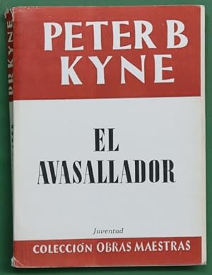 Imagen del vendedor de El avasallador a la venta por Librería Alonso Quijano