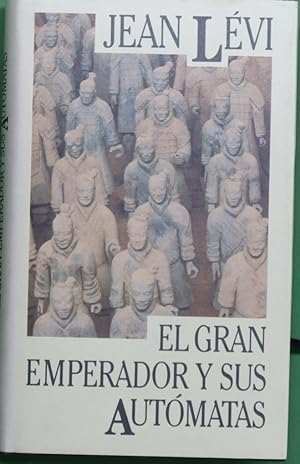 Imagen del vendedor de El gran emperador y sus autómatas a la venta por Librería Alonso Quijano