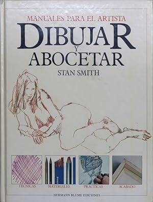 Seller image for Dibujar y abocetar for sale by Librera Alonso Quijano